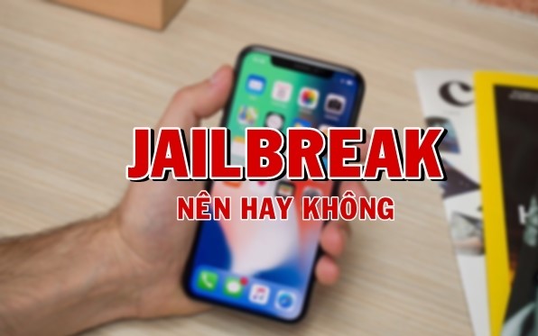 Jailbreak là gì trong điện thoại Iphone?
