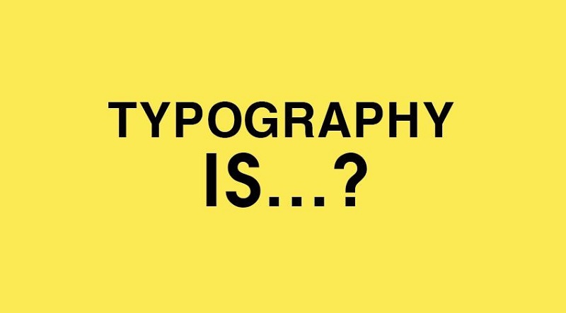 Typography là gì
